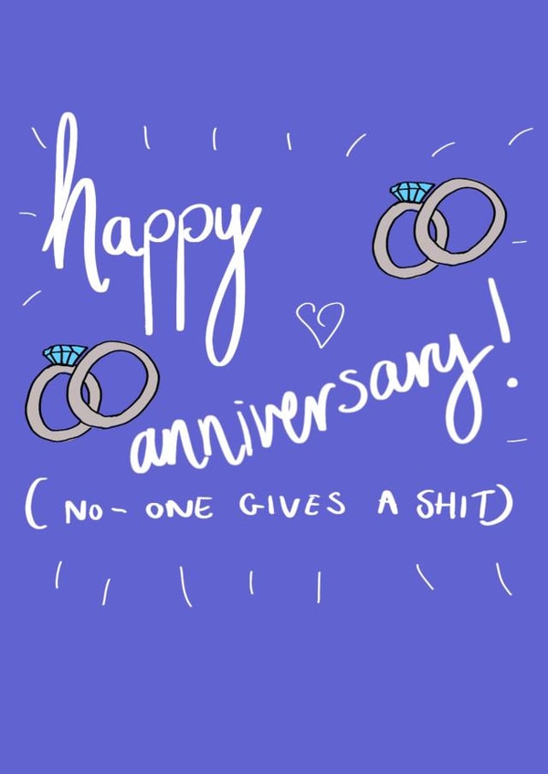 no one Anniversary Card 12608 created by Pretty/Insulting