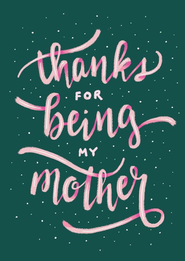 thanks being Mothers Day Card 1174 created by Charlotte Hill Vandenburg
