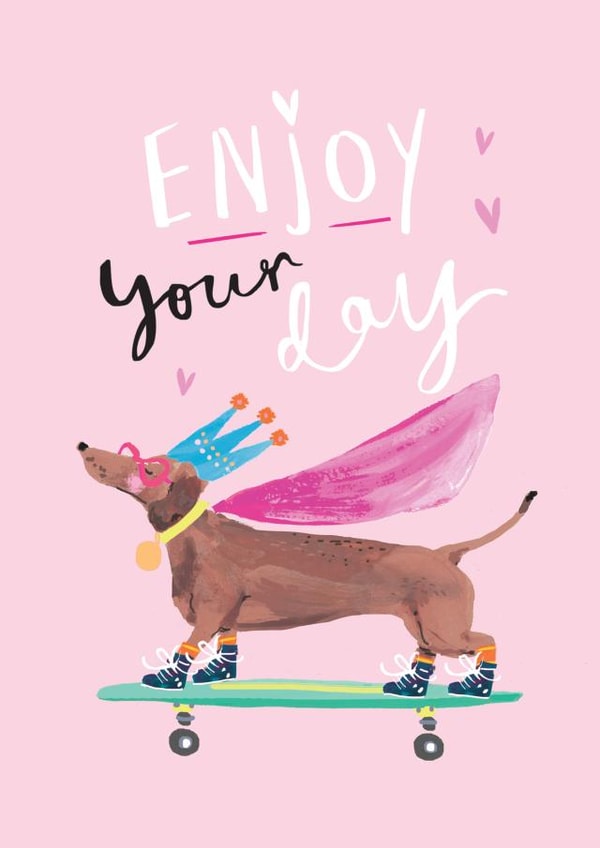 Funny Birthday Card - Sausage Dog - Skateboard - For Her created by Louise Tiler