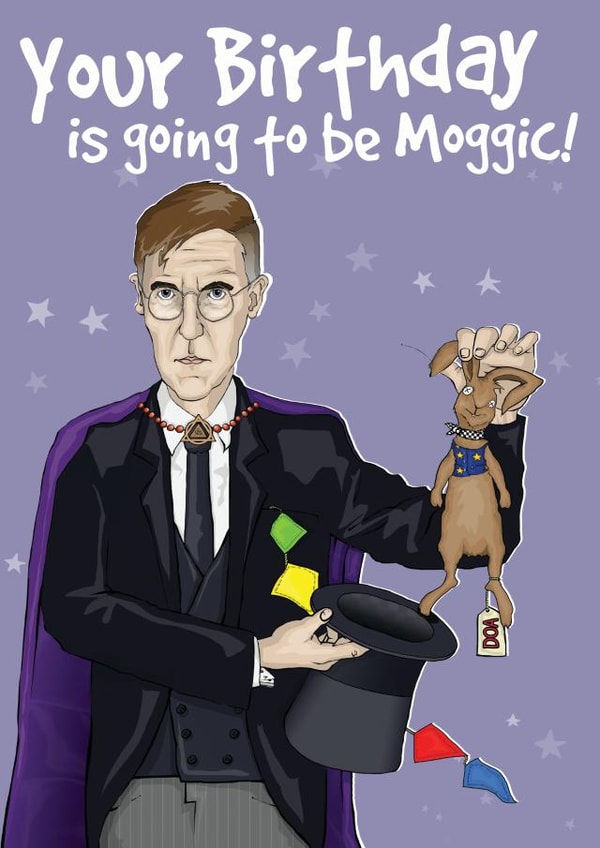 Jacob Rees Mogg Birthday Card 37986 created by Geeksalad