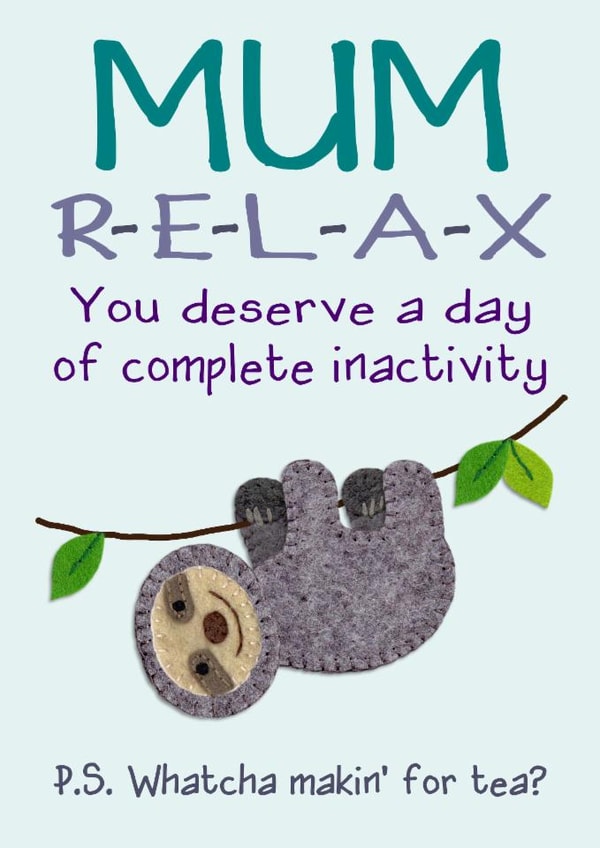 relax complete Mothers Day Card 12042 created by Presents Felt
