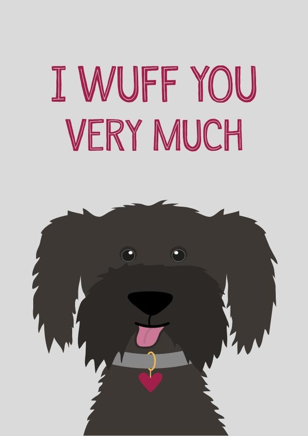Cute Valentines Day Card - Pun - Dog - I Wuff You Very Much created by Wink Design - Michelle Roberts