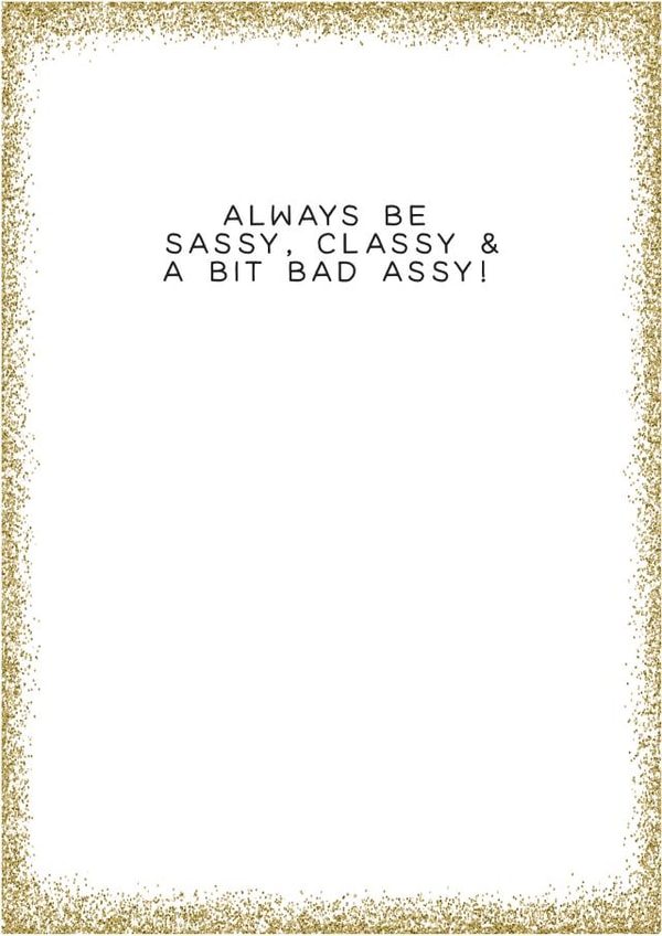 A card for your sassy friend created by Always Sparkle