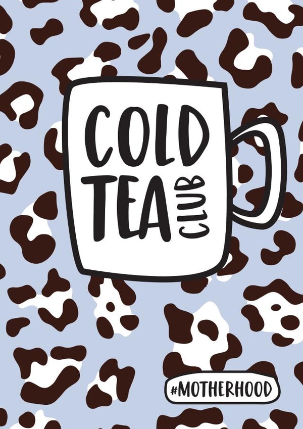 cold tea Mothers Day Card 32354 created by Bonnie Blackbird