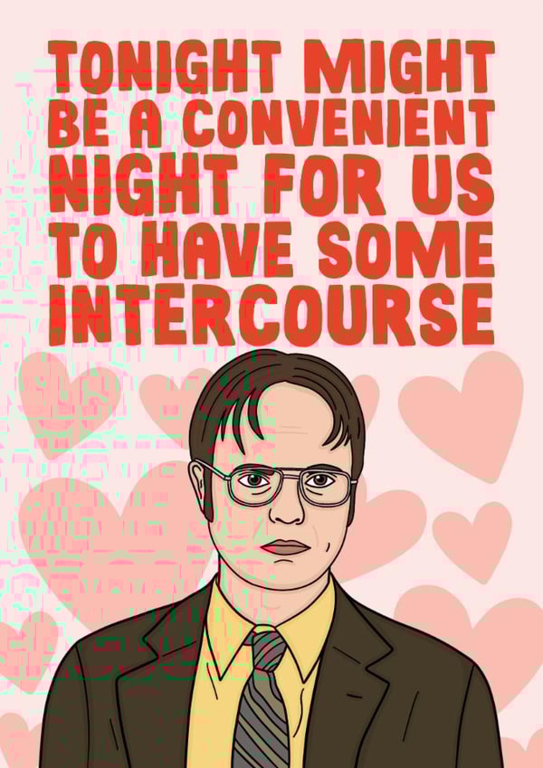 Dwight Schrute The Office US - Valentines Card or Anniversary - Convenient Night created by Studio Doodles
