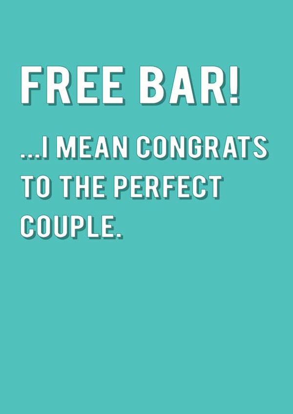 Free bar! Blue wedding card created by Redback Cards