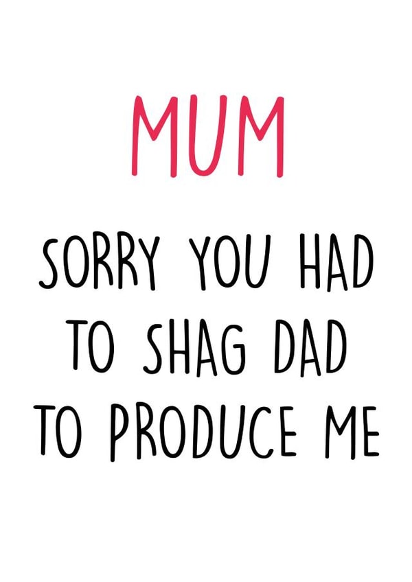 mum rude Mothers Day Card 9088 created by Pack a Punch Designs