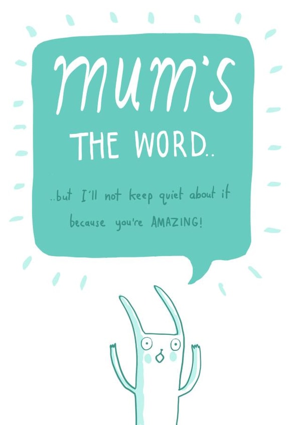 word quiet Mothers Day Card 25728 created by Sarah Ray
