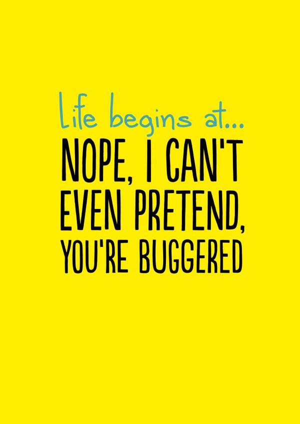 life begins Birthday Card 14104 created by The Buddy Fernandez Card Co.