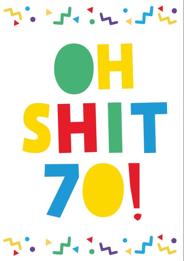 oh shit Birthday Card 14587 created by Huxters