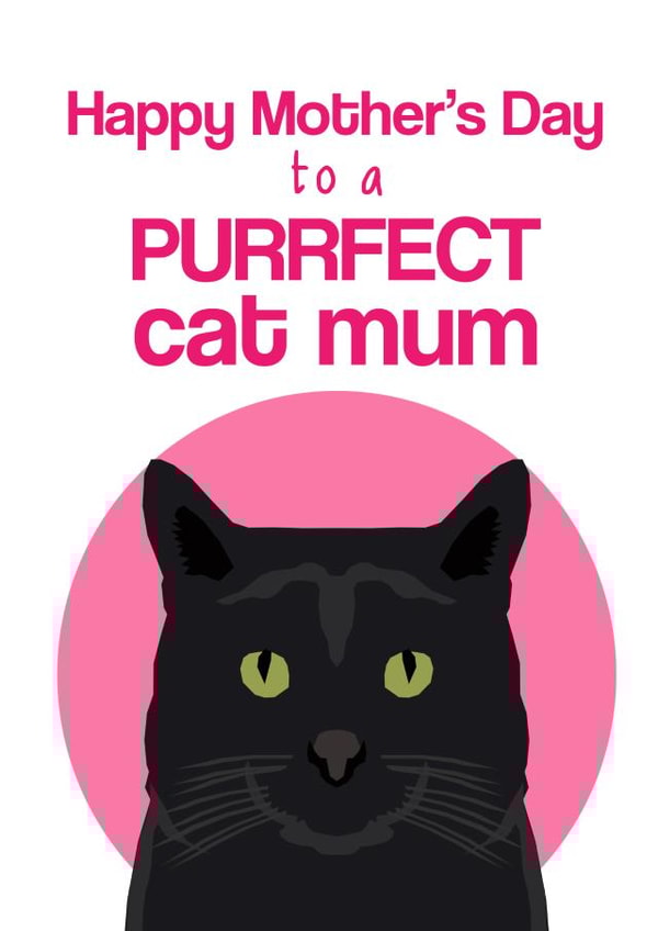 happy purrfect Mothers Day Card 2265 created by Pet Friendly