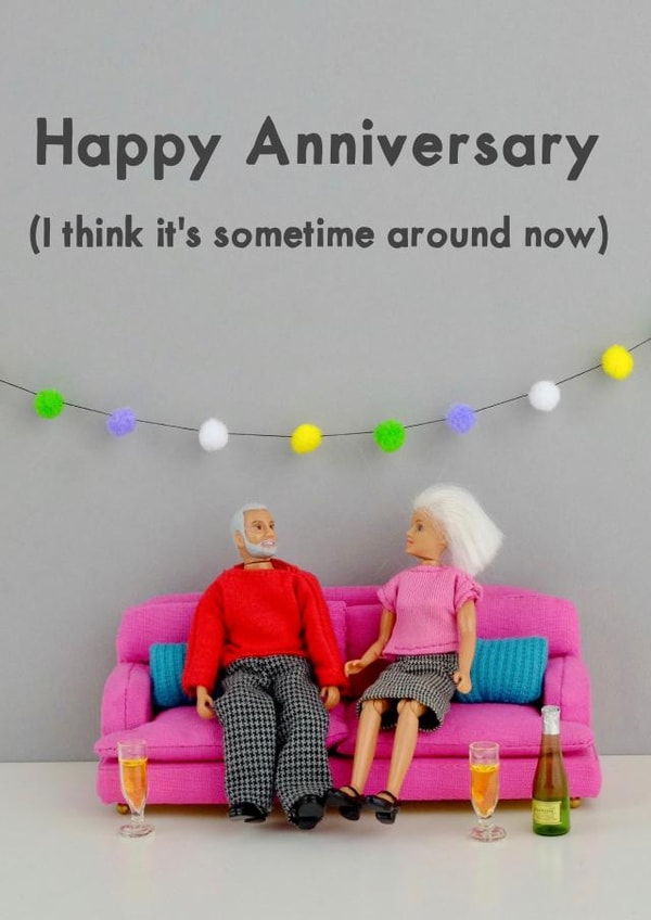 Funny Figurine Anniversary Card - Happy Anniversary I Think It's Sometime Around Now created by Bold & Bright Cards