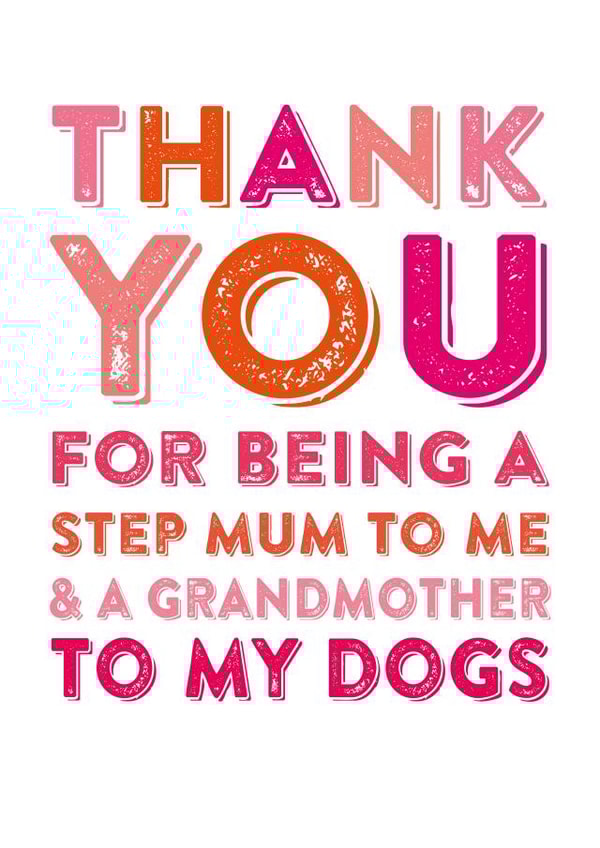 stepmum thank Mothers Day Card 3580 created by Do You Punctuate?