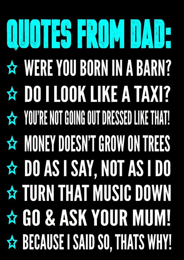 quotes dad Father's Day Card 30477 created by Filthy Sentiments