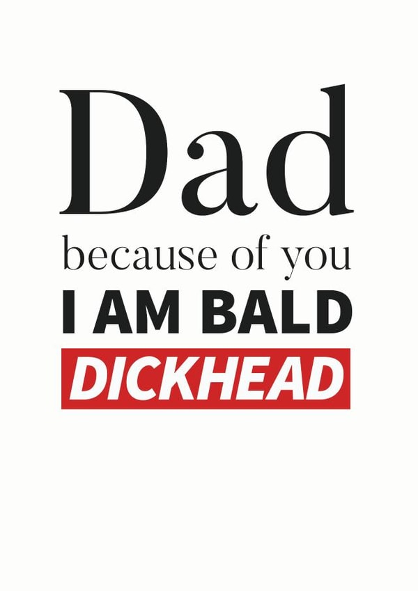 because you Father's Day Card 14470 created by Picardso