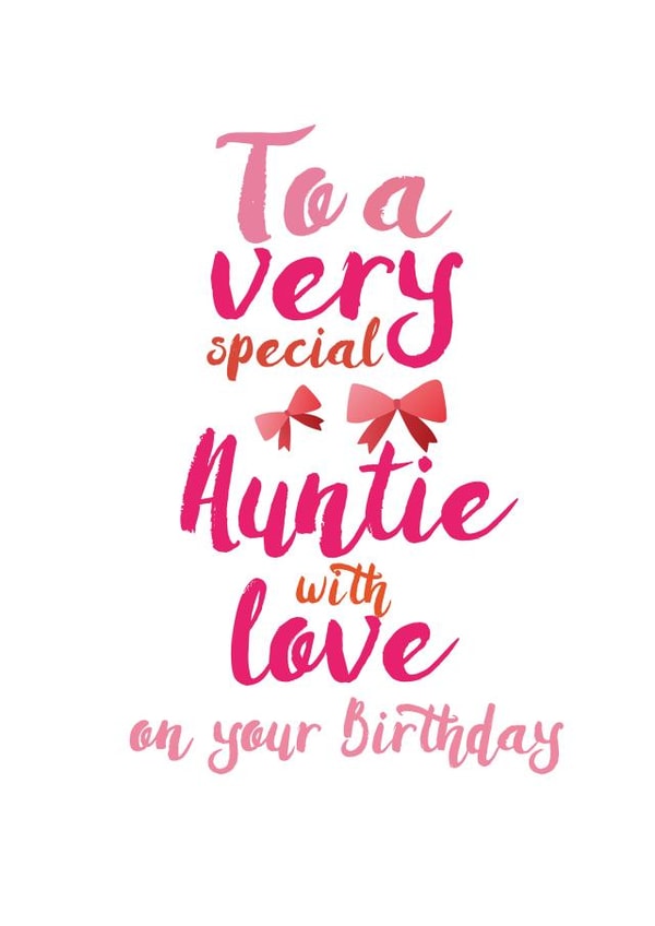 Pink Typography Aunt Birthday Card - To A Very Special Auntie With Love created by Jodie Gaul & Co