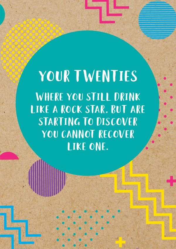 Funny 20th Birthday Card: Your Twenties, Where You Still Drink Like a Rock Star, But Are Starting To Discover You Cannot Recover Like One created by Bettie Confetti