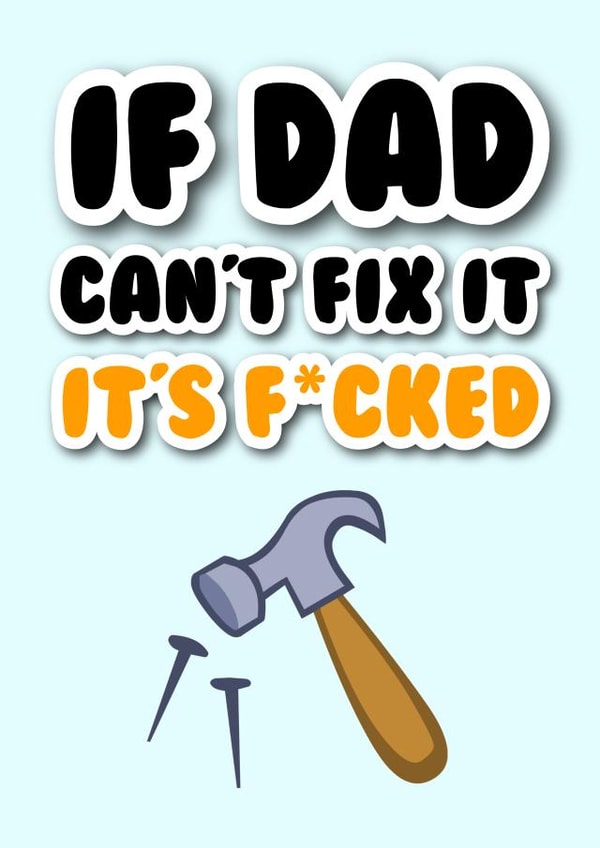 If Dad Cant Fix It Father's Day Card created by Bonnie Banter