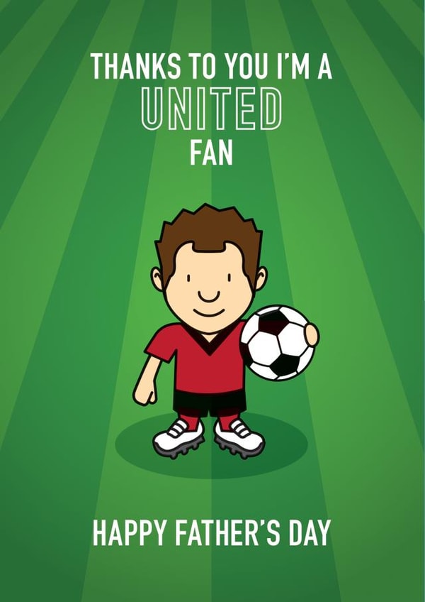 manchester united man united Father's Day Card 8596 created by Thirty Mussels