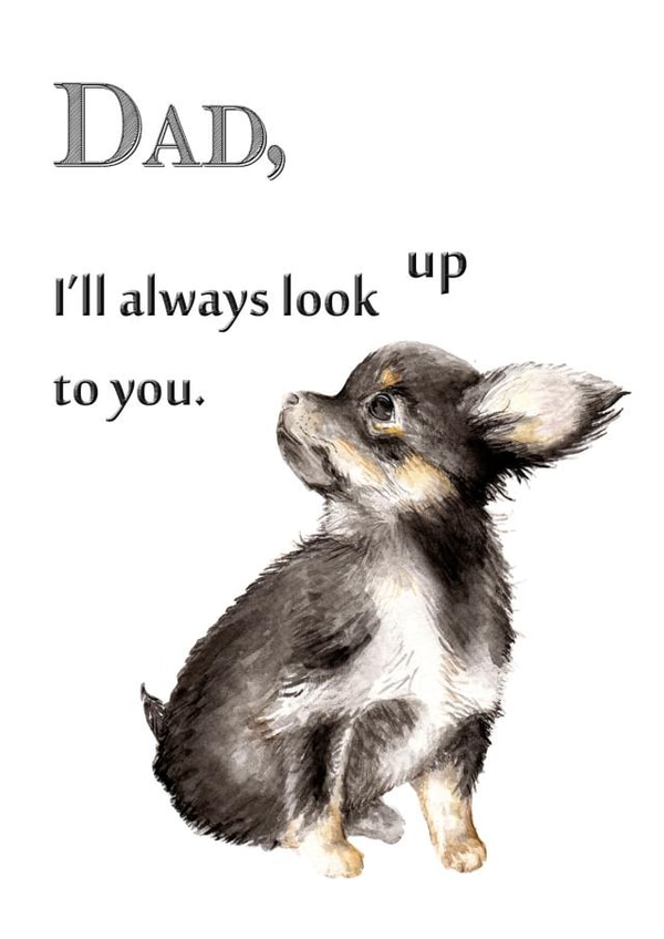 Dad Chihuahua Father's Day Dog Card created by Wandering Laur