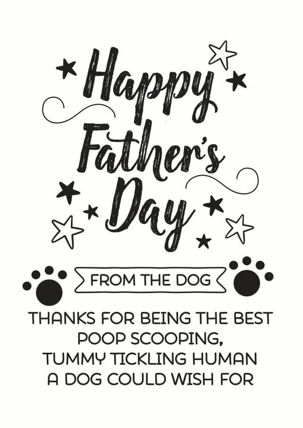 The best a dog could wish for Father's Day card created by Silly Prints