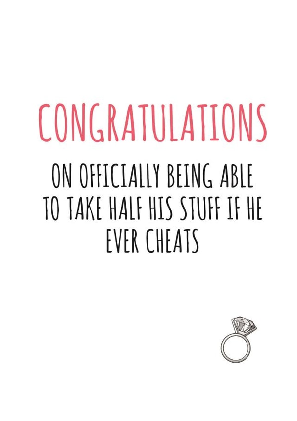 Take half his stuff if he cheats - wedding created by Banter King