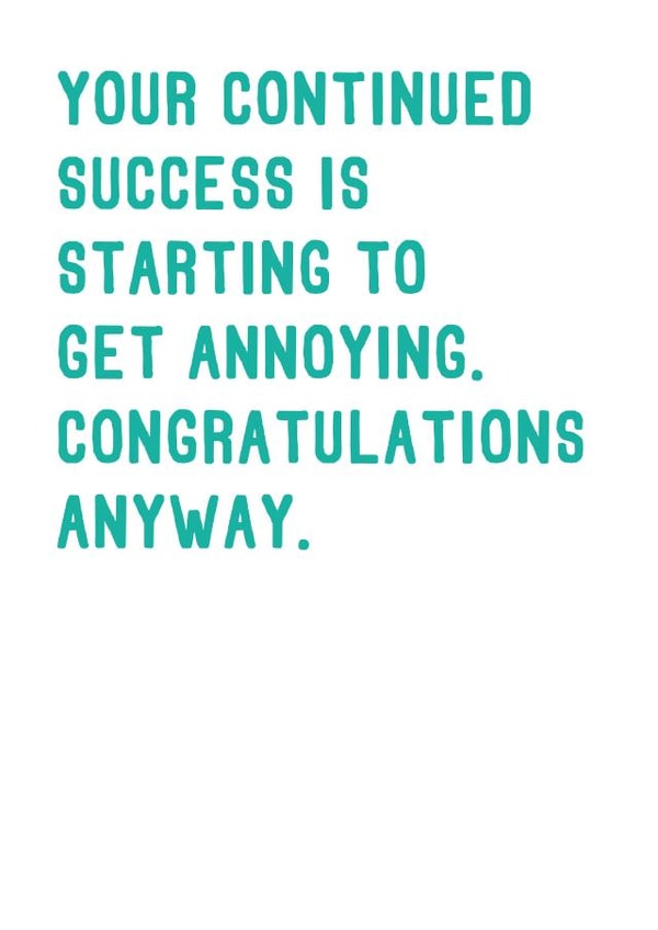 Funny Congratulations Card - Well Done On Your Success created by SixElevenCreations