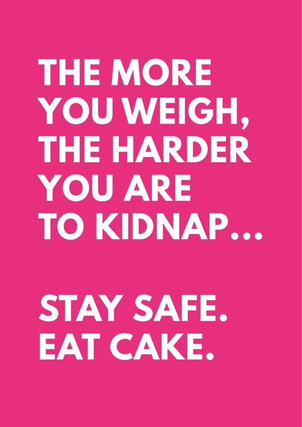 Stay safe. Eat cake card created by Tiger Feet Creations