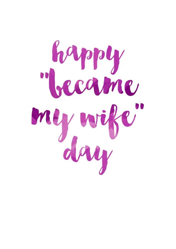 Cute Typography Anniversary Card - Wife - Happy Became My Wife Day created by Ruby Wren Designs