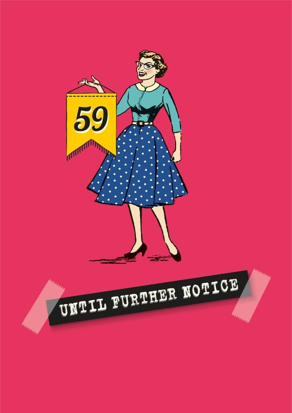 Her funny 60th milestone age denial card created by The Typecast Gallery