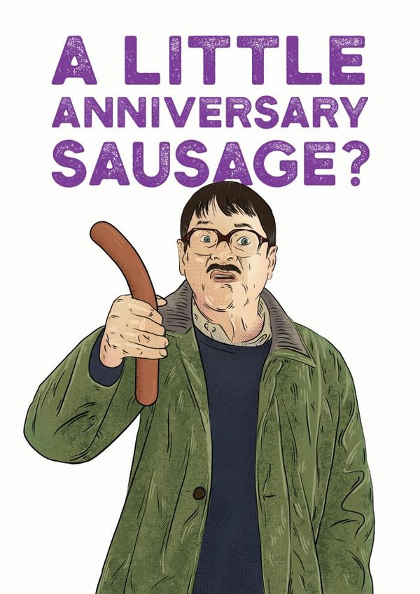 sausage funny Anniversary Card 14474 created by Picardso