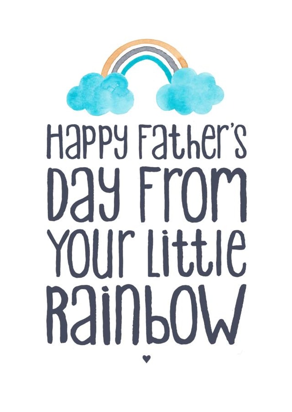 Your little rainbow Father's Day card created by Elena O'Neill