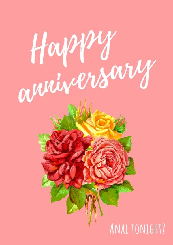 anal tonight Anniversary Card 15281 created by Hardly Appropriate