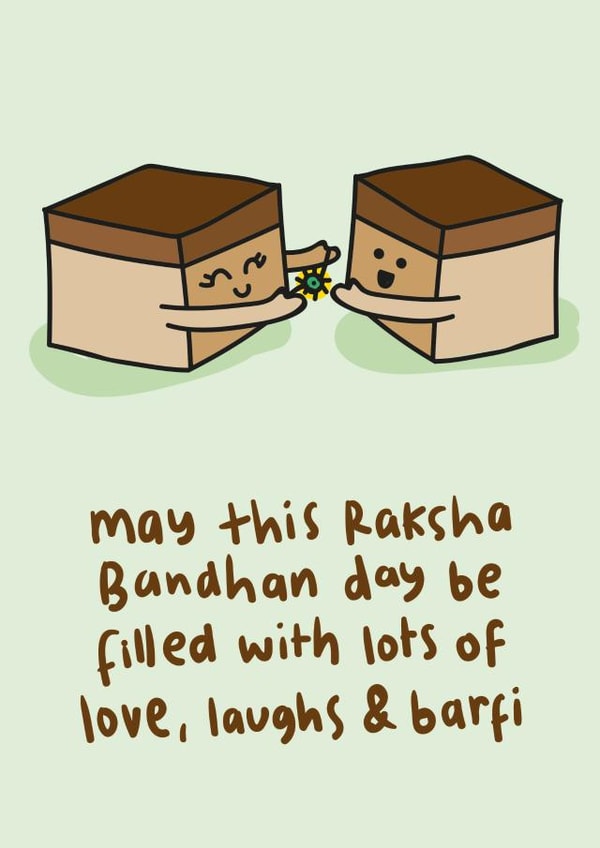 Love, Laughs & Barfi Raksha Bandhan Card created by The Playful Indian
