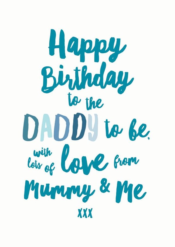 Daddy to be birthday card created by Sweetlove Press