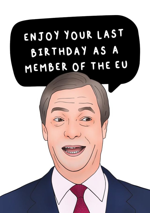 nigel farage Birthday Card 10076 created by Hey Huns It's Nicole