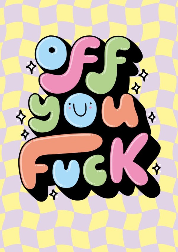 Goodbye, Leaving Card.Colourful, Typographic And Sweary For Him, Her Or They created by Katie Ruby Illustration