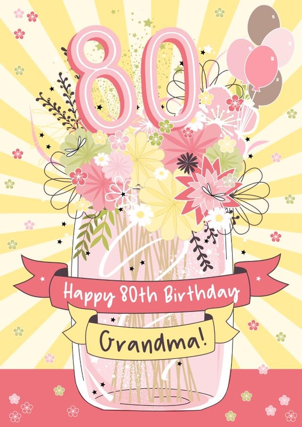 Happy 80th Birthday Grandma Birthday Flowers Card created by Little Silverleaf