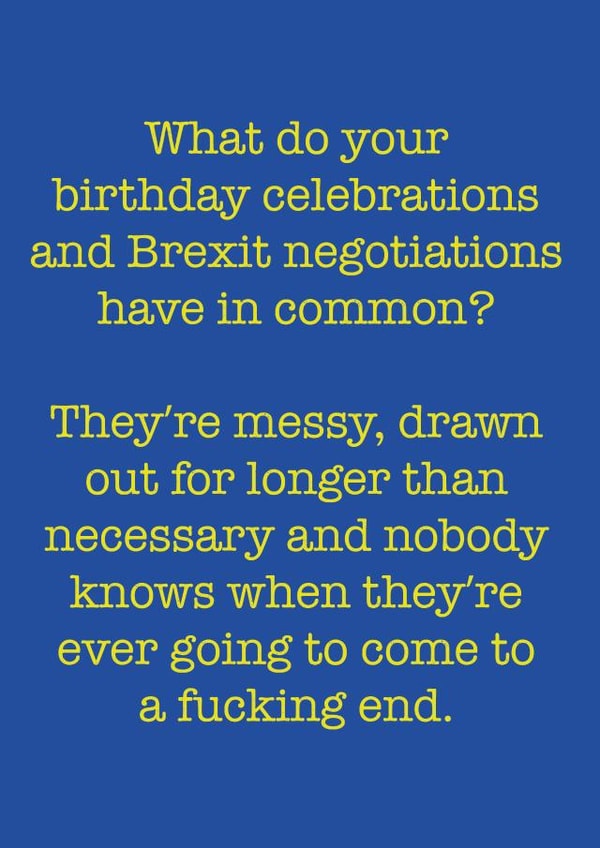 brexit joke Birthday Card 9100 created by Pack a Punch Designs