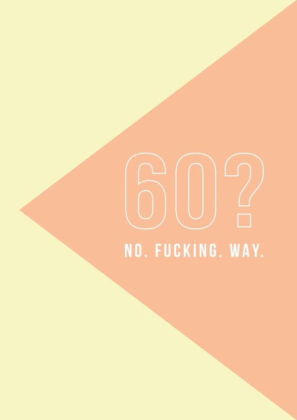 60 60th Birthday Card 8737 created by Swear Nation