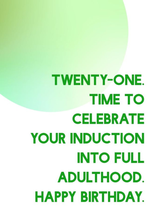 21st Birthday Card - Witty Birthday Card For 21 Year Old created by SixElevenCreations