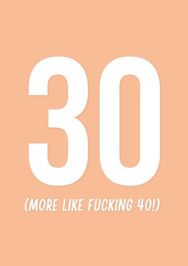 30 thirty Birthday Card 31191 created by Swear Nation