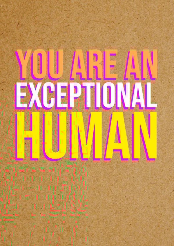 Funny Thank You Card | You Are An Exceptional Human created by Bettie Confetti