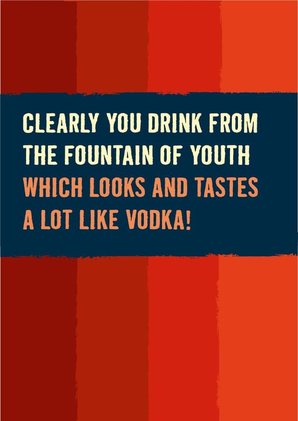Funny vodka lovers birthday card created by The Typecast Gallery