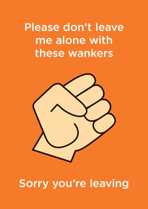 Sorry Friend Leaving Card 8623 created by Thirty Mussels