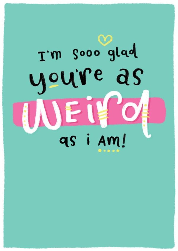 Weird Funny Humour Card 11067 created by Blue Kiwi Design