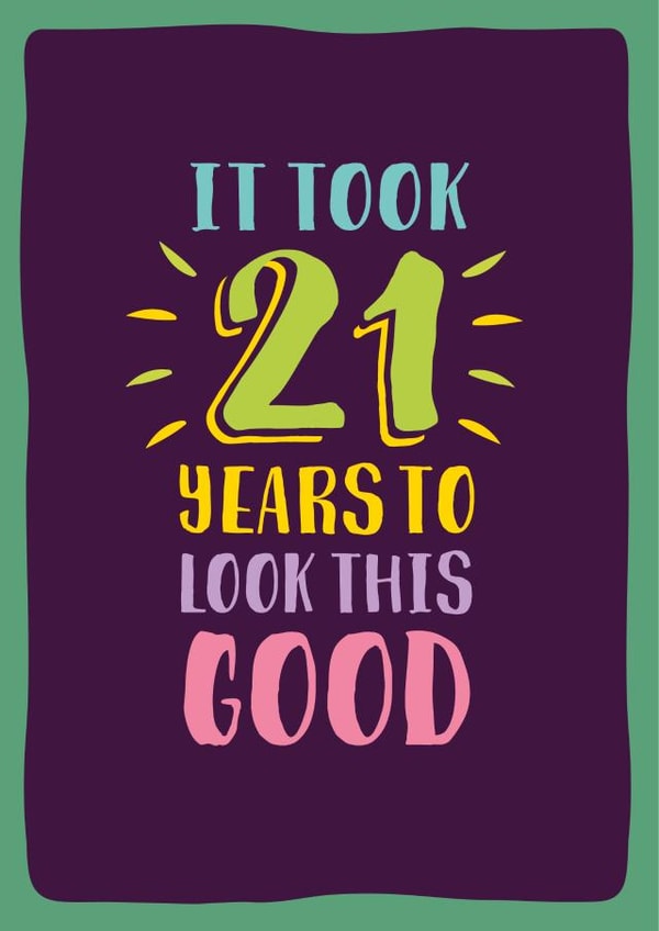 Funny 21st age milestone birthday card for him or her created by The Typecast Gallery