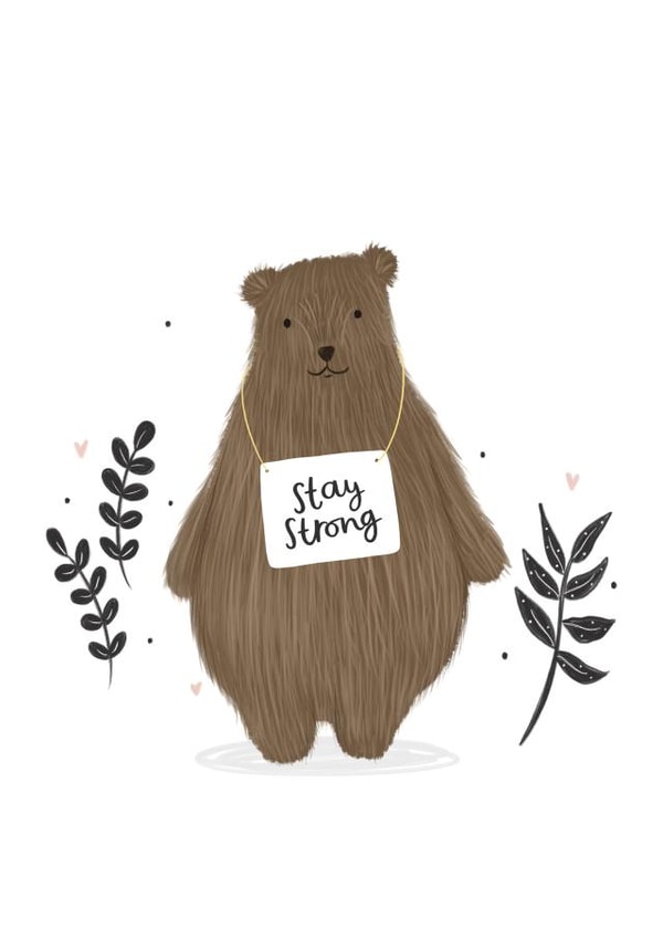 stay strong Get Well Card 4778 created by Abbie Imagine