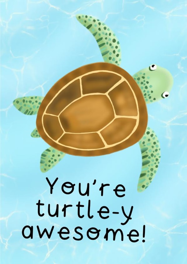 Turtle awesome Love & Friendship Card 15844 created by Helen Bicknell
