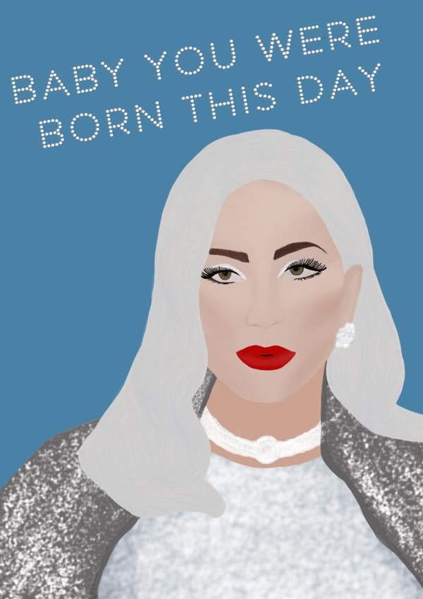 lady gaga Birthday Card 13373 created by Chloe Turner